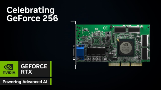 NVIDIA GeForce 256：奠定GPU时代的基石