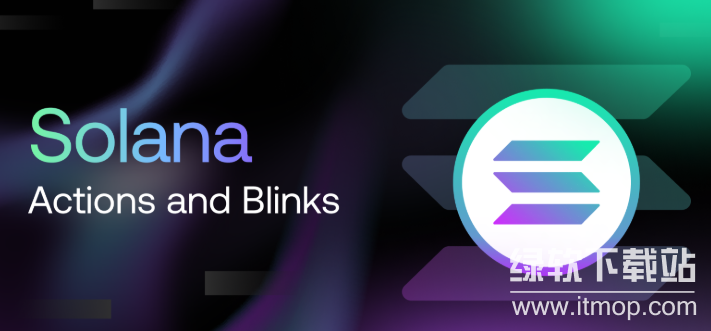 Solana Actions是什么?Blink是什么?