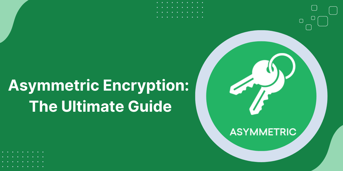 asymmetric-encryption-guide.png