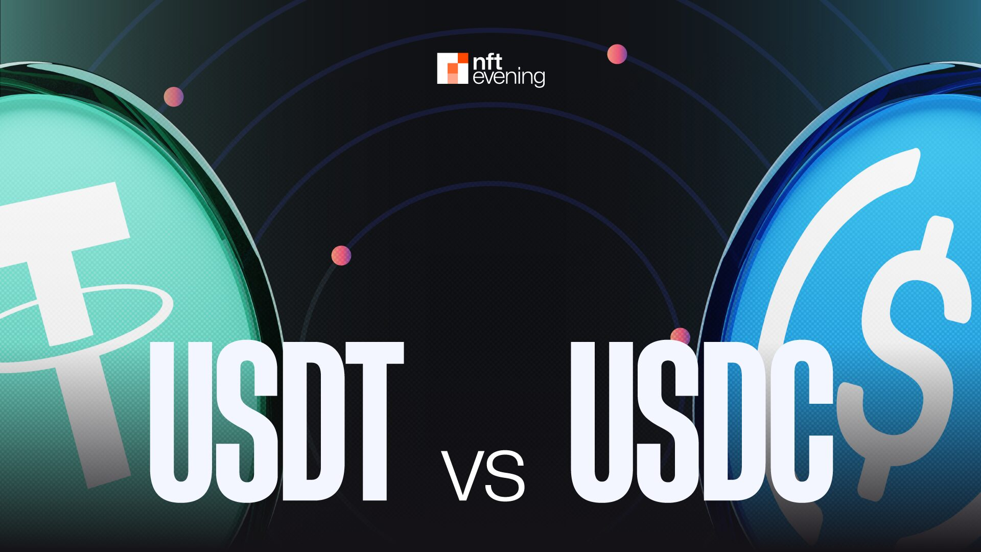 USDC和USDT哪个更安全？USDC与USDT区别是什么？